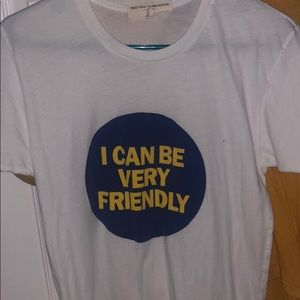 “i can be very friendly” urban outfitters tee shir